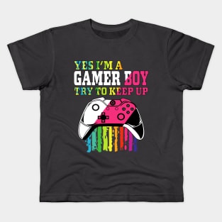 yes I'm a gamer boy try to keep up Kids T-Shirt